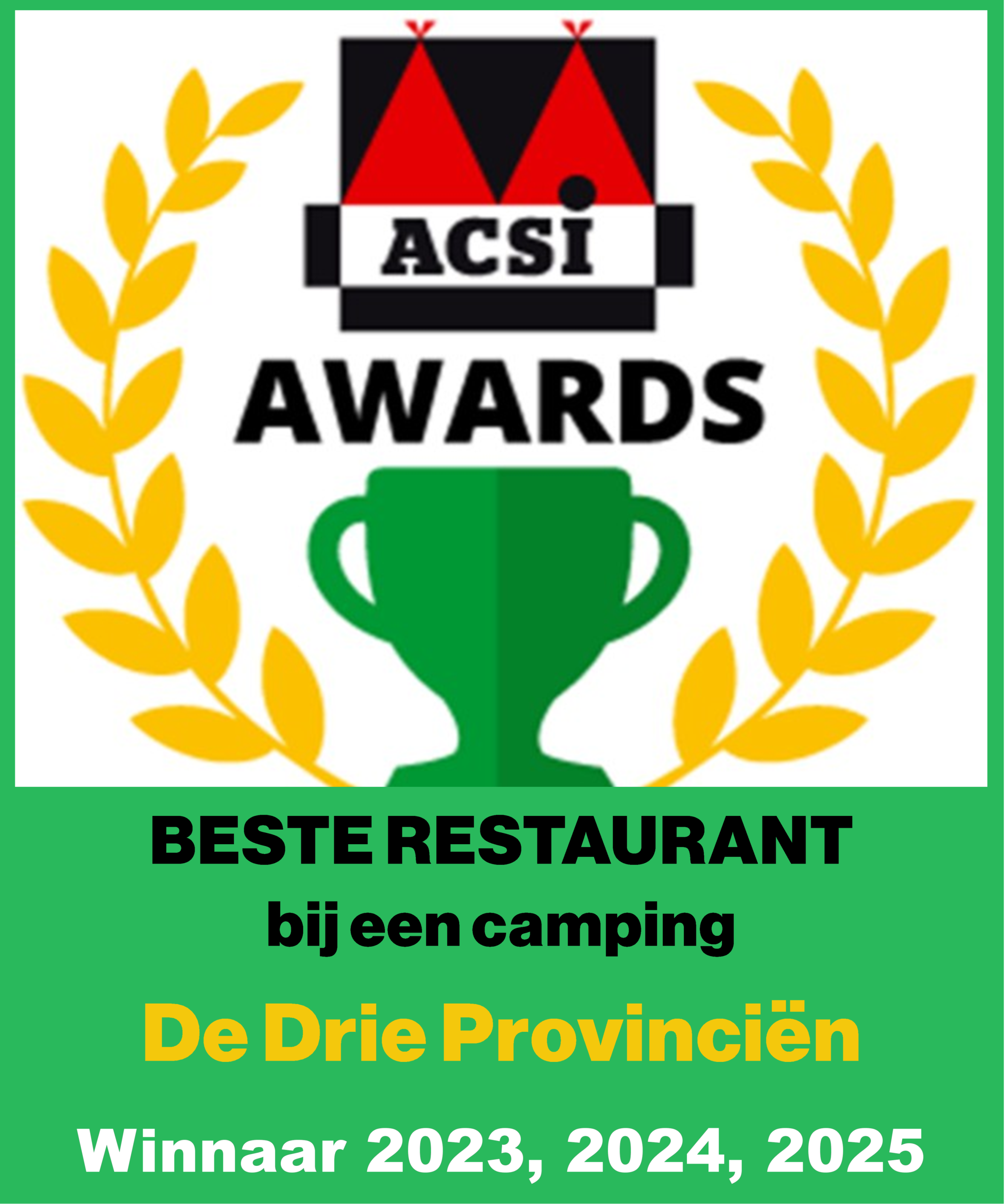 ACSI Award 2025 2024 2023 Beste restaurant bij een camping_Hattrick voor De Drie Provinciën